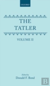 The Tatler: Volume Ii