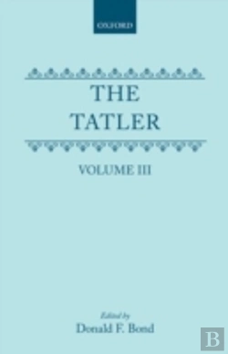 Bertrand.pt - The Tatler: Volume Iii