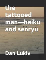 The Tattooed Man-Haiku And Senryu