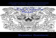 ''The Tattoo'S Beast:'' Features 100 Whopping Incredible Coloring Pages Of Demon Creatures, Skulls, Warriors, Angels, And More For Relaxation (Adult Coloring Book)