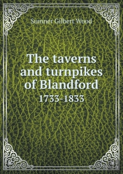 Bertrand.pt - The Taverns And Turnpikes Of Blandford 1733-1833