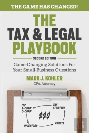 The Tax And Legal Playbook