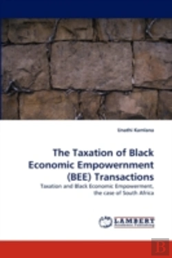 Bertrand.pt - The Taxation Of Black Economic Empowernment (Bee) Transactions