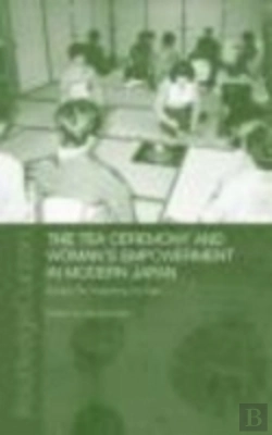 Bertrand.pt - The Tea Ceremony And Women'S Empowerment In Modern Japan