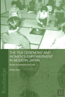 Bertrand.pt - The Tea Ceremony And Women'S Empowerment In Modern Japan