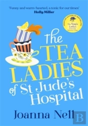 The Tea Ladies Of St Jude'S Hospital