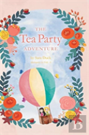 The Tea Party Adventure