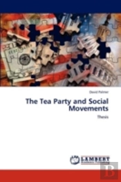 The Tea Party And Social Movements