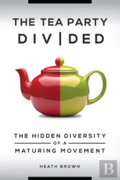 The Tea Party Divided