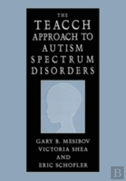 Bertrand.pt - The Teacch Approach To Autism Spectrum Disorders