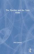 The Teacher And The Teenage Brain