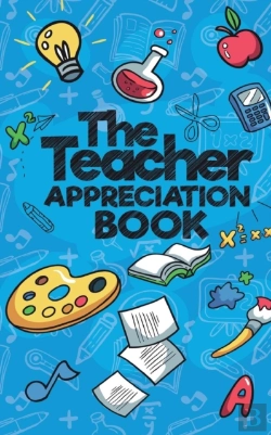 Bertrand.pt - The Teacher Appreciation Book