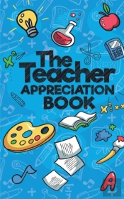 The Teacher Appreciation Books
