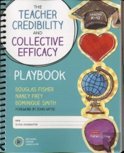 The Teacher Credibility And Collective Efficacy Playbook, Grades K-12
