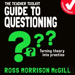 Bertrand.pt - The Teacher Toolkit Guide To Questioning