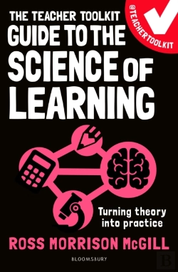 Bertrand.pt - The Teacher Toolkit Guide To The Science Of Learning