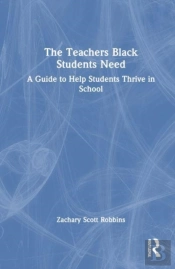 The Teachers Black Students Need