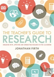 The Teacher'S Guide To Research