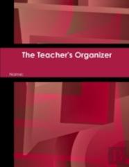 The Teacher'S Organizer