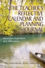 The Teacher'S Reflective Calendar And Planning Journal