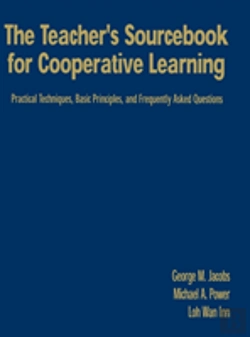 Bertrand.pt - The Teacher'S Sourcebook For Cooperative Learning