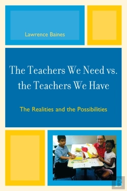 Bertrand.pt - The Teachers We Need Vs. The Teachers We Have