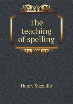 Bertrand.pt - The Teaching Of Spelling