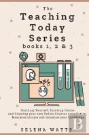 The Teaching Today Series Books 1, 2 & 3