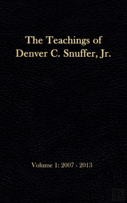 Bertrand.pt - The Teachings Of Denver C. Snuffer, Jr.