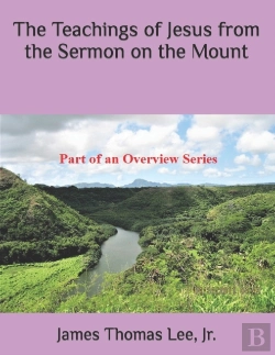 Bertrand.pt - The Teachings Of Jesus From The Sermon On The Mount