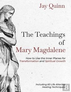 Bertrand.pt - The Teachings Of Mary Magdalene: How To