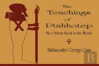 The Teachings Of Ptahhotep