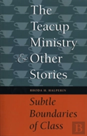 The Teacup Ministry And Other Stories