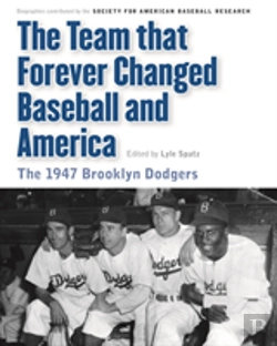 Bertrand.pt - The Team That Forever Changed Baseball And America