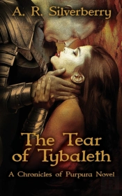 The Tear Of Tybaleth: A Chronicles Of Pu