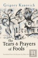 The Tears And Prayers Of Fools