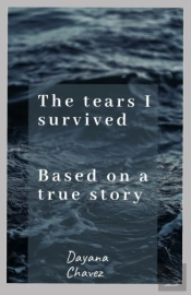 The Tears I Survived