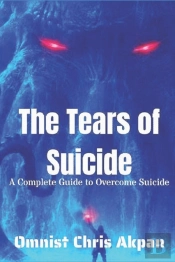 The Tears Of  Suicide