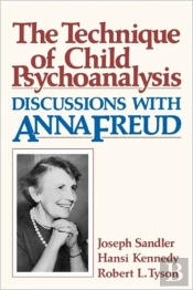 The Technique Of Child Psychoanalysis