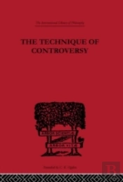 The Technique Of Controversy