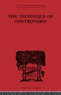 The Technique Of Controversy
