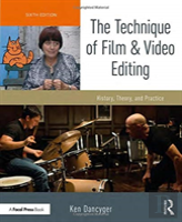 The Technique Of Film And Video Editing