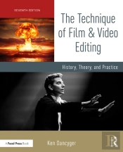 The Technique Of Film And Video Editing