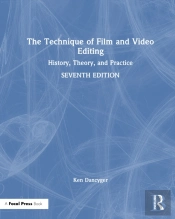 The Technique Of Film And Video Editing