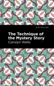 The Technique Of The Mystery Story
