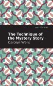 The Technique Of The Mystery Story