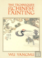 The Techniques Of Chinese Painting