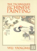 The Techniques Of Chinese Painting