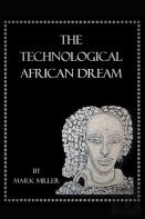 The Technological African Dream