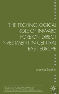 Bertrand.pt - The Technological Role Of Inward Foreign Direct Investment In Central East Europe